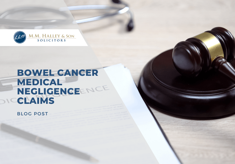 Bowel Cancer Medical Negligence Claims