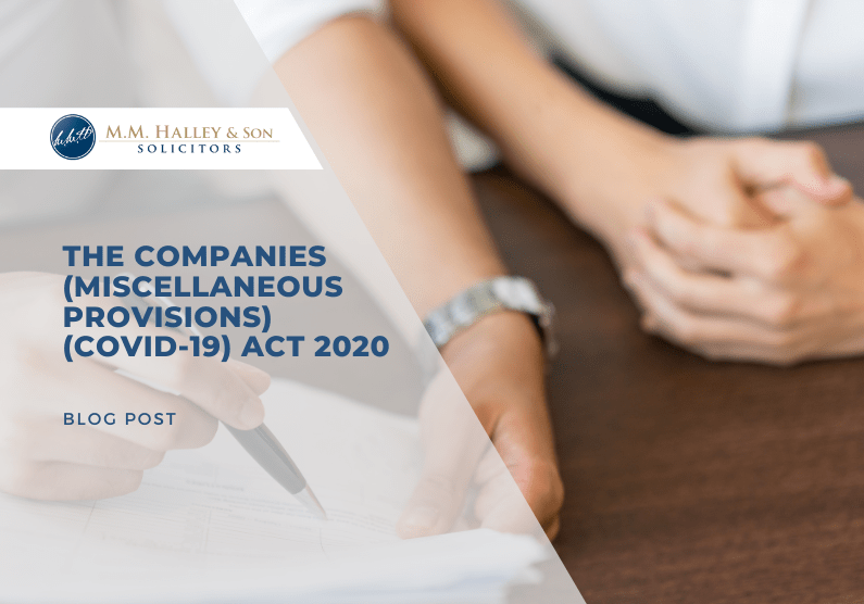 The Companies (Miscellaneous Provisions) (Covid-19) Act 2020